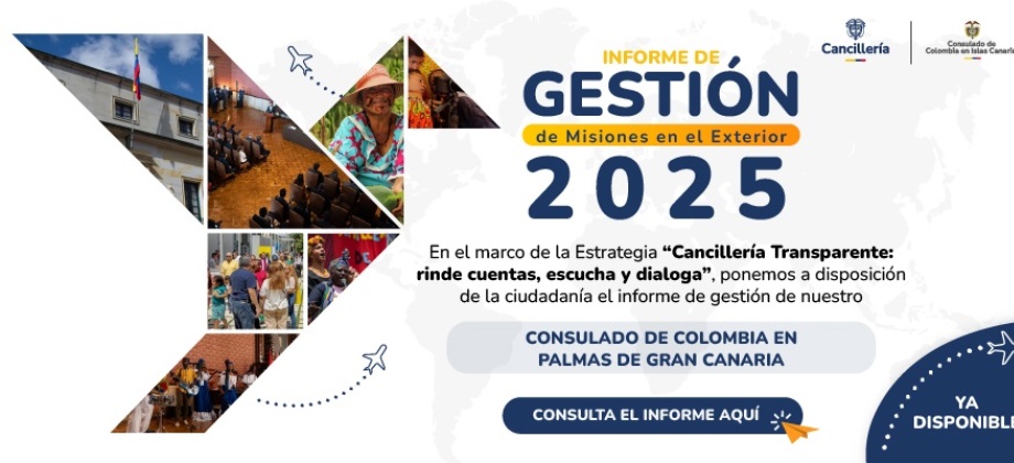 Informe de rendición de cuentas del Consulado de Colombia en Palmas de Gran Canaria 2024 - 2025