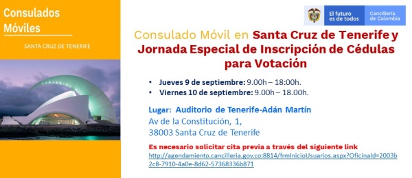 El 9 y 10 de septiembre se realizará el Consulado Móvil en Santa Cruz de Tenerife y la Jornada Especial de Inscripción de Cédulas para Votación para elecciones de 2022